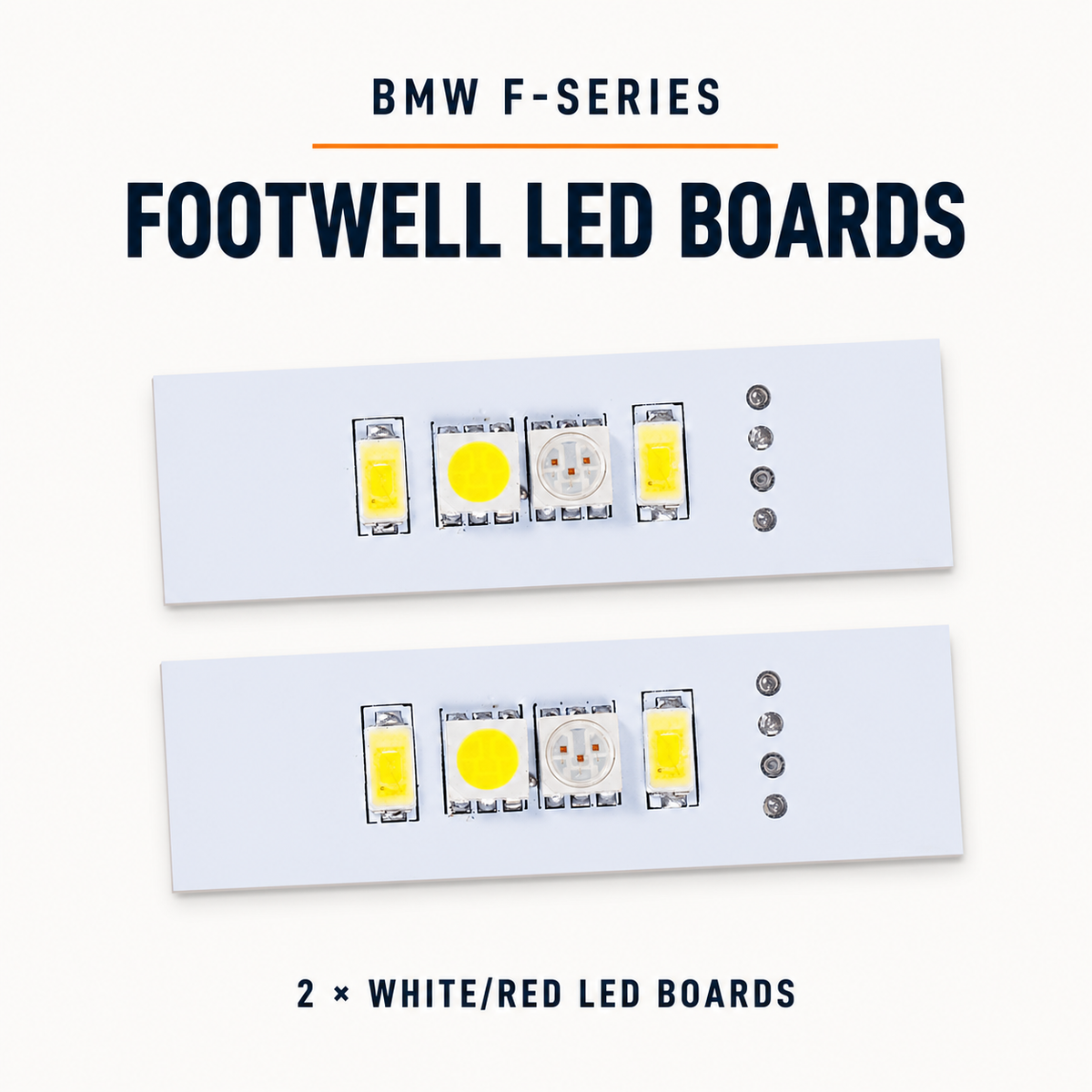 BMW F-Series white red footwell LED boards pair