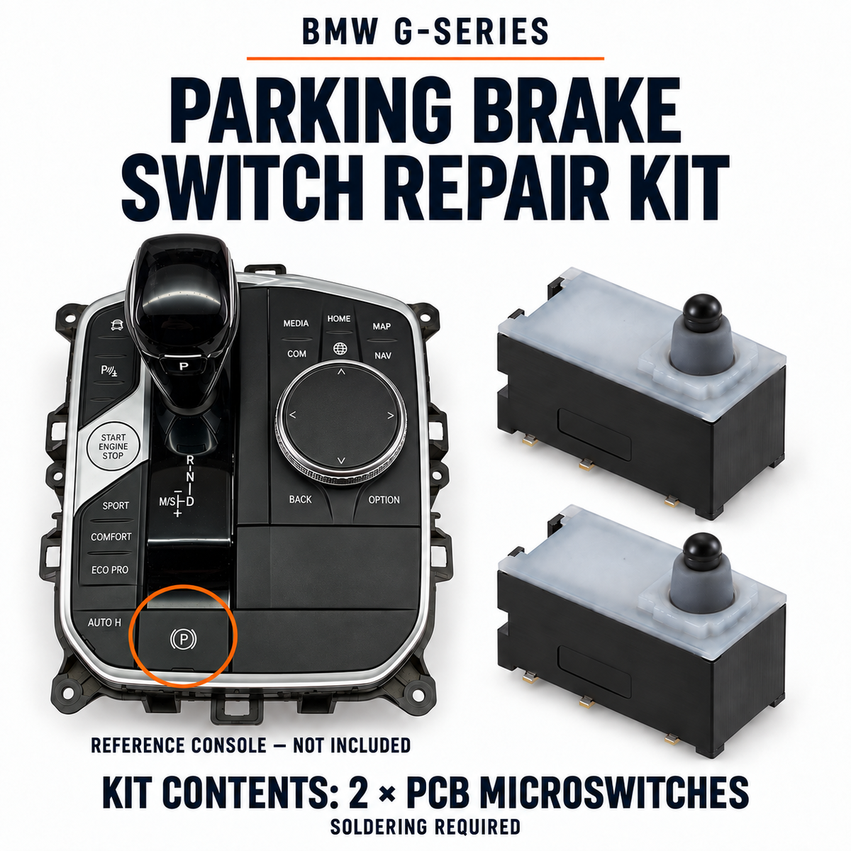 BMW G-series parking-brake repair kit with two replacement microswitches; reference console not included. Soldering required.